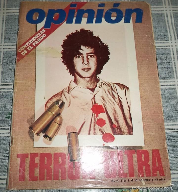 Coleccionismo de revistas y peri&oacute;dicos: REVISTA OPINION N.&ordm; 1 OCTUBRE 1976 TERROR ULTRA