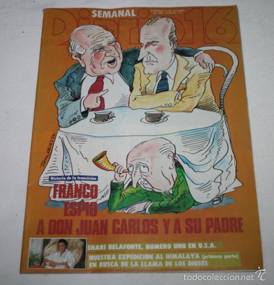 Coleccionismo de revistas y peri&oacute;dicos: DIARIO 16 SEMANAL N&ordm; 110 1983, FRANCO ESPIO A DON JUAN CARLOS, SHARI BELAFONTE, REVISTA ANTIGUA