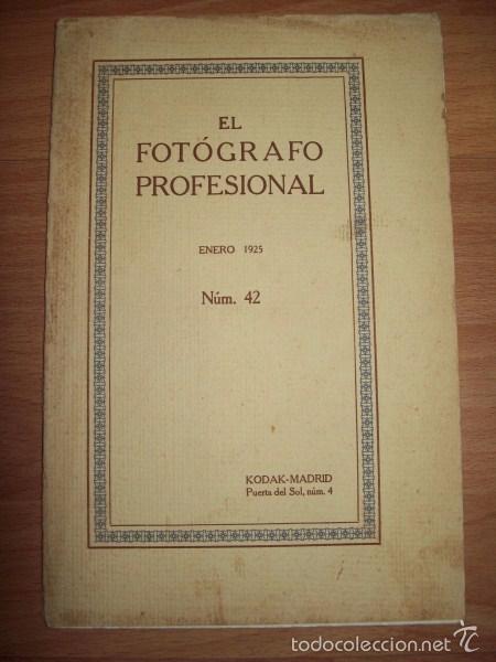 Sammeln von Zeitschriften und Zeitungen: EL FOT&Oacute;GRAFO PROFESIONAL. Enero 1925 ; N&ordm; 42