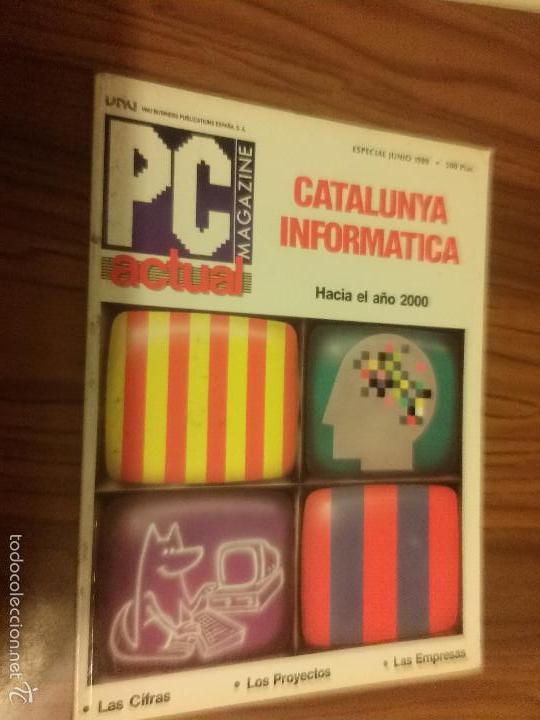 Collectionnisme de Revues et Journaux: PC MAGAZINE ACTUAL. ESPECIAL JUNIO 89. CATALUNYA INFORMATICA. BUEN ESTADO. caj. 95