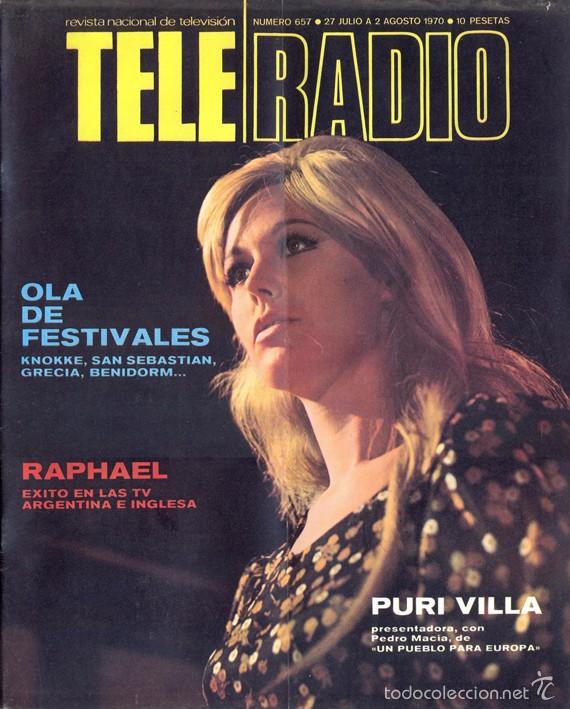Collection Magazines and Newspapers: Revista Teleradio Tele Radio Tele-Radio n. 657. 27/07/1970. Puri Villa, Pilar Vel&aacute;zquez, Alfonso Ort