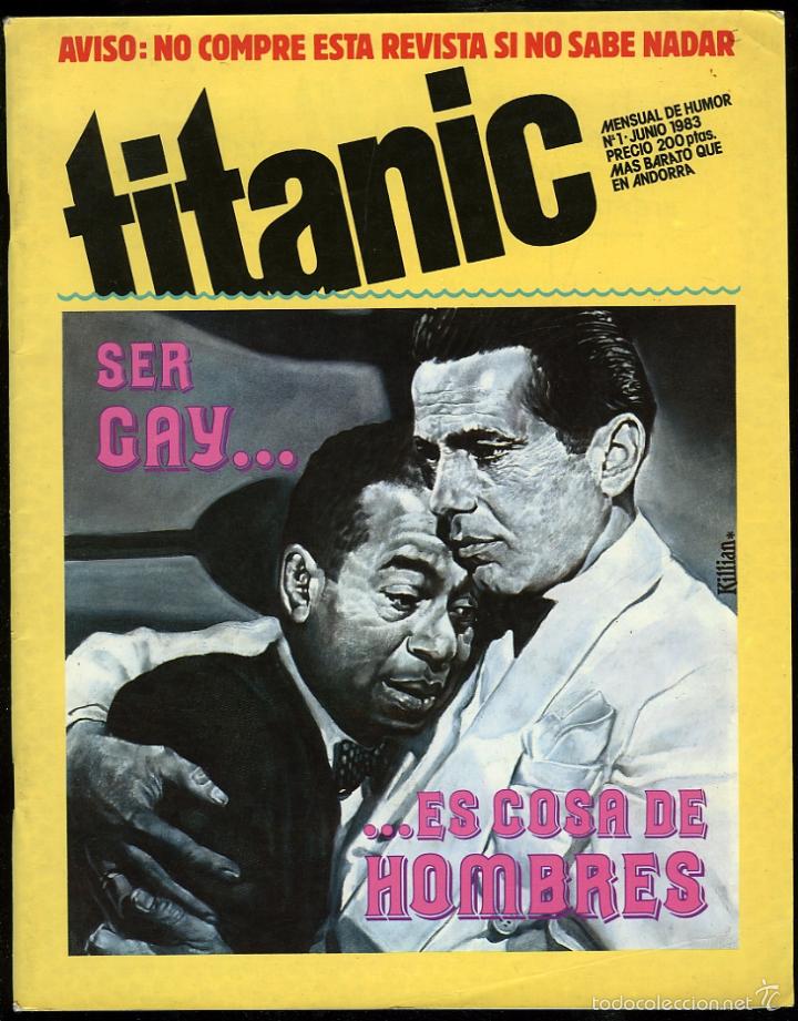 Coleccionismo de revistas y peri&oacute;dicos: Titanic. Mensual de humor. n&ordm; 1. io 1983. 64 p&aacute;ginas