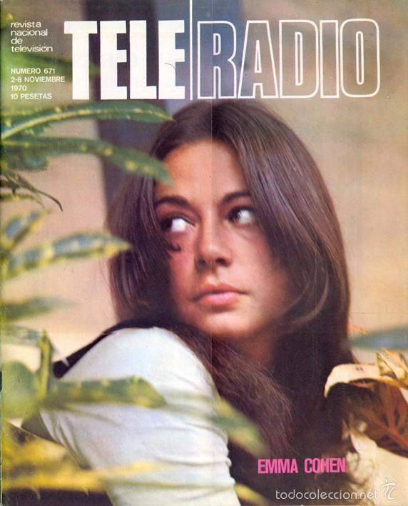 Sammeln von Zeitschriften und Zeitungen: Revista Tele Radio n. 671. 02/11/1970. Emma Cohen. Amparo Pamplona. Martin Vigil. Irene Guti&eacute;rrez Ca