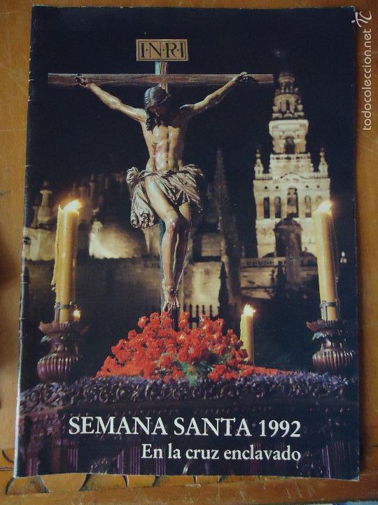 Coleccionismo de Revistas y Peri&oacute;dicos: semana santa sevilla 1992 revista en la cruz enclavado