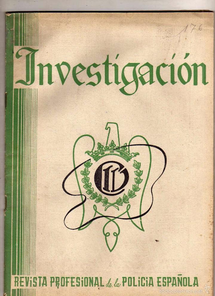 Coleccionismo de Revistas y Peri&oacute;dicos: Investigaci&oacute;n, revista polic&iacute;a espa&ntilde;ola. 4 ejemplares. 175, 176 180, 181