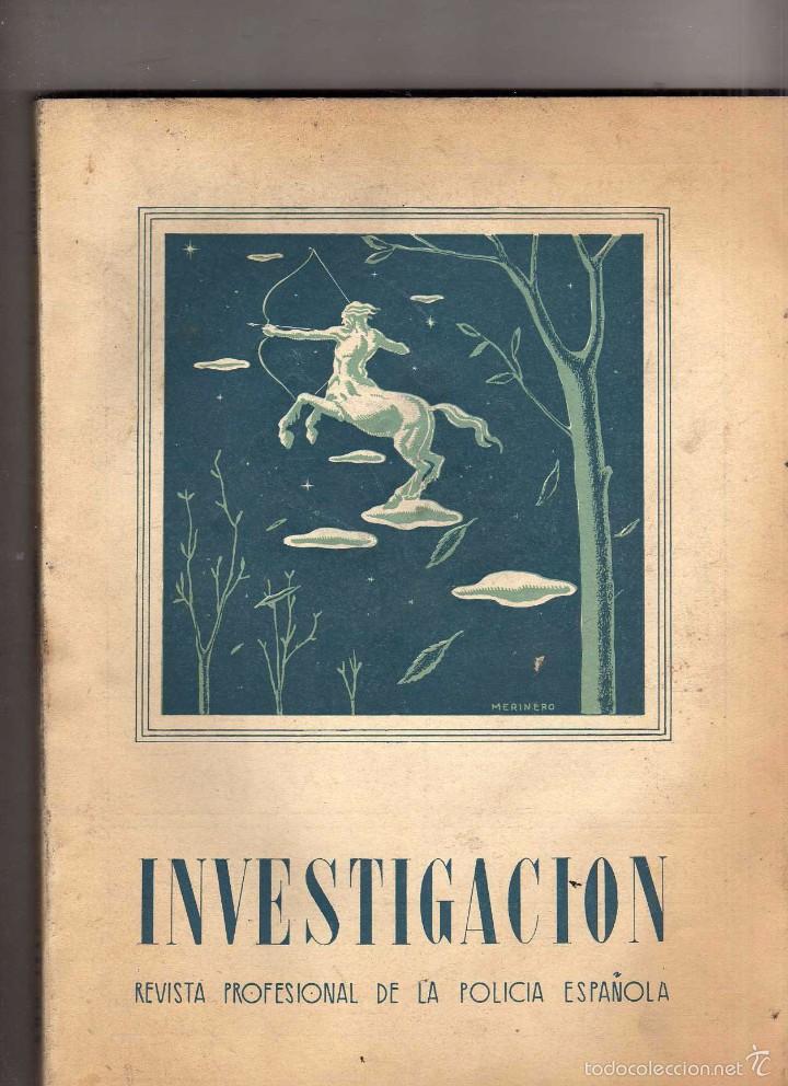Coleccionismo de Revistas y Peri&oacute;dicos: Investigaci&oacute;n, revista polic&iacute;a espa&ntilde;ola. A&ntilde;o XIII num 218 de 1945