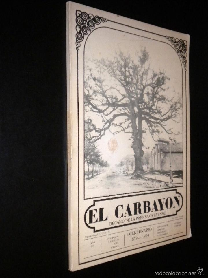 Collection Magazines and Newspapers: el carbayon / decano de la prensa ovetense / I centenario 1879 - 1979 / numero especial