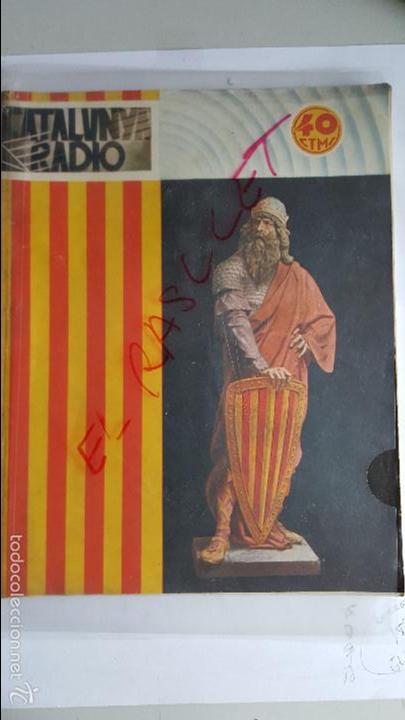 Collectionnisme de Revues et Journaux: ANTIGA  REVISTA  DE  CATALUNYA  RADIO  -  ANY - II - N&ordm; 32 -- BARCELONA  31 DE DESEMBRE DE 1932 - -