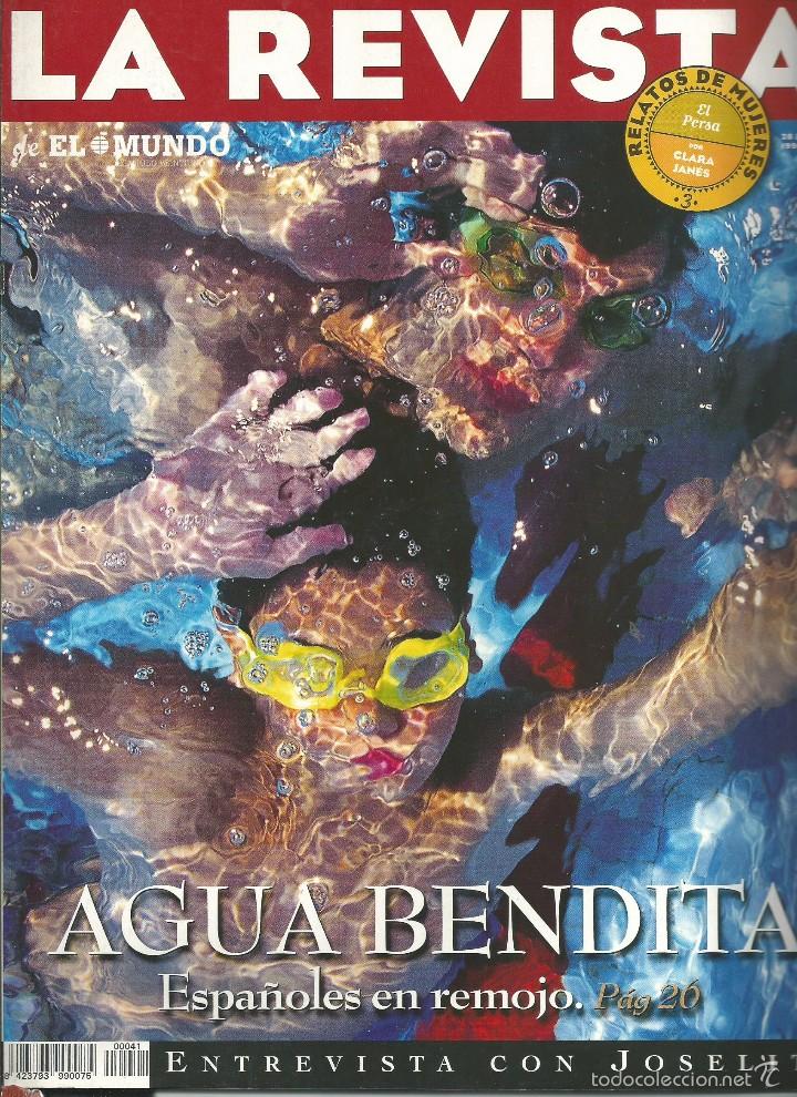 Coleccionismo de Revistas y Peri&oacute;dicos: LA REVISTA DE EL MUNDO N&ordm;41. 28 JUL 1996.ESPA&Ntilde;OLES EN REMOJO. ENTREVISTA JOSELITO. ROBUCHON.VIKINGOS
