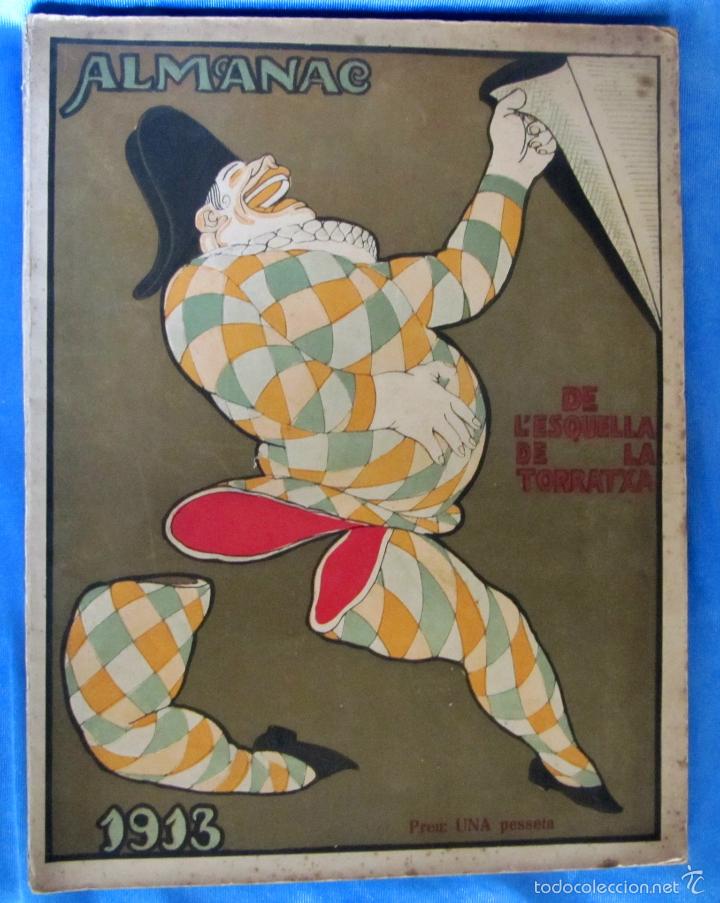 Colecionismo de Revistas e Jornais: ALMANAC 1913. L' ESQUELLA DE LA TORRATXA. ANTONI LOPEZ, EDITOR. LLIBRERIA ESPA&Ntilde;OLA, BARCELONA.