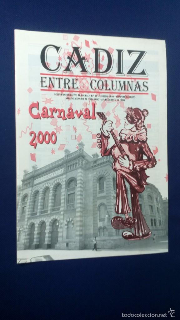 Coleccionismo de Revistas y Peri&oacute;dicos: REVISTA CADIZ ENTRE COLUMNAS - CARNAVAL 2000, EDITA AYUNTAMIENTO DE C&Aacute;DIZ / BUEN ESTADO