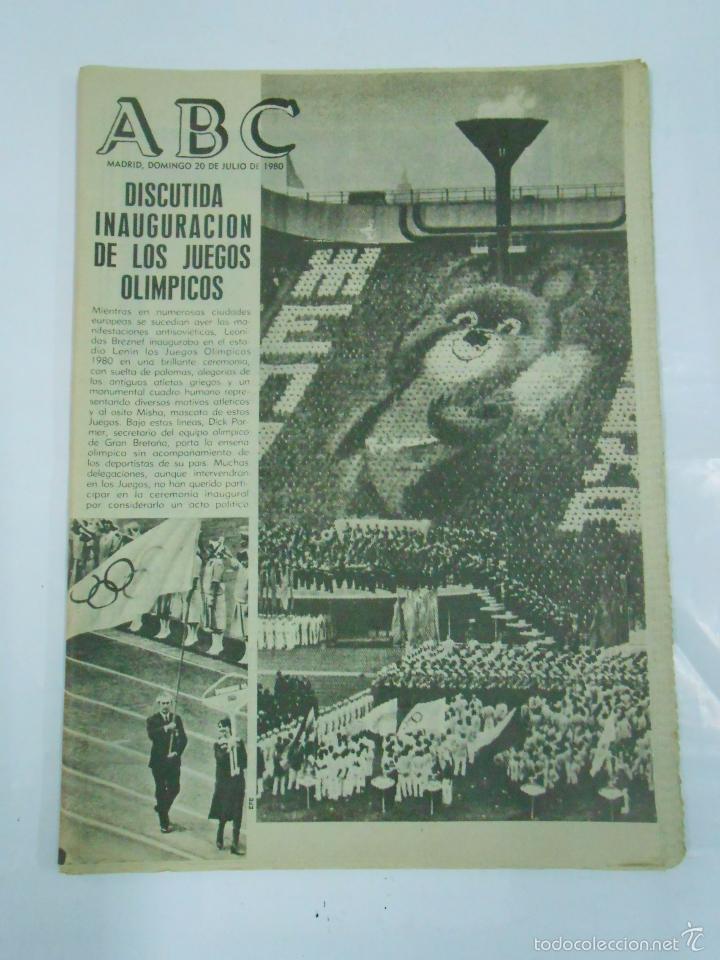 Coleccionismo de revistas y peri&oacute;dicos: PERIODICO ABC DOMINGO 20 DE JULIO DE 1980. DISCUTIDA INAUGURACION DE LOS JUEGOS OLIMPICOS. TDKR21