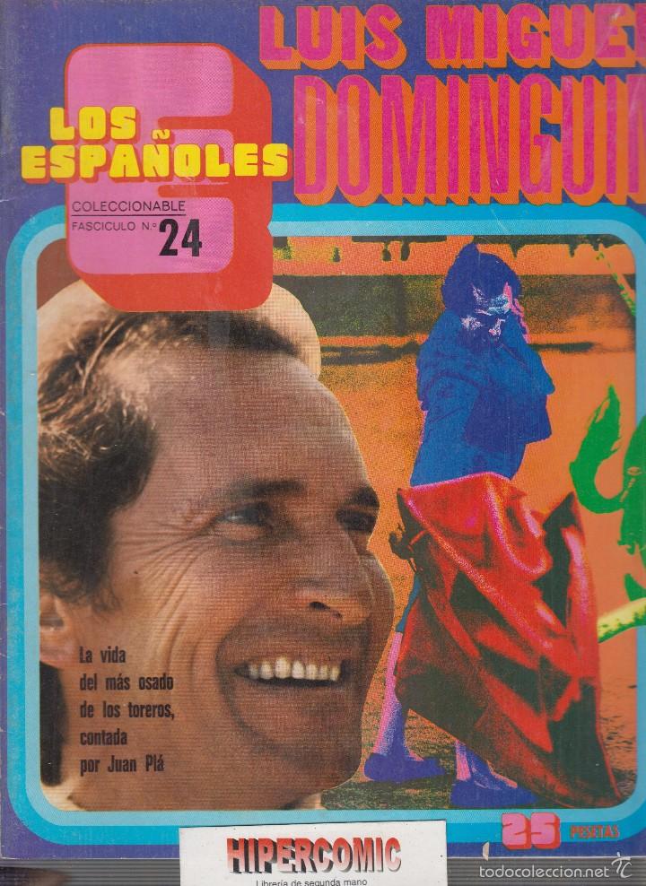 Coleccionismo de Revistas y Peri&oacute;dicos: LOS ESPA&Ntilde;OLES, COLECCIONABLE N&ordm; 24 luis miguel dominguin