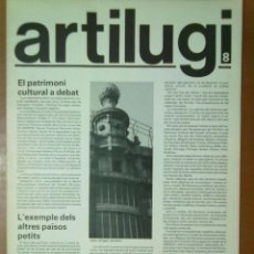 Coleccionismo de Revistas y Periódicos: REVISTA ARTILUGI Nº 8 1979 EL PATRIMONI CULTURAL A DEBAT