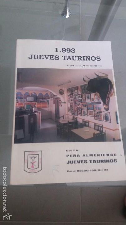 Coleccionismo de revistas y peri&oacute;dicos: Revista a&ntilde;o 1993 jueves taurinos revista taurina N&deg;2 Pe&ntilde;a almeriense de toros almeria