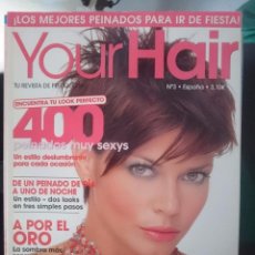 Coleccionismo de Revistas y Periódicos: REVISTA YOUR HAIR N 3 - EDICION ESPAÑOLA. Lote 58379760