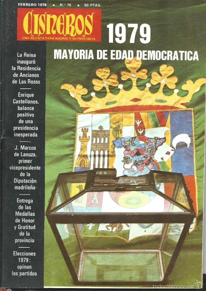 Collezionismo di Riviste e Giornali: REVISTA CISNEROS , PARA MADRID Y SU PROVINCIA. N&ordm; 76. FEB 1979. ARANJUEZ. AJALVIR. 13  ALCALDABLES