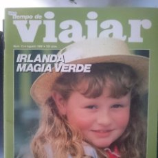 Coleccionismo de Revistas y Periódicos: TIEMPO DE VIAJAR -N 13 - AGOSTO 1986 - IRLANDA MAGIA VERDE -CON PUBLICIDAD DE LA EPOCA-NOTICIAS-ETC