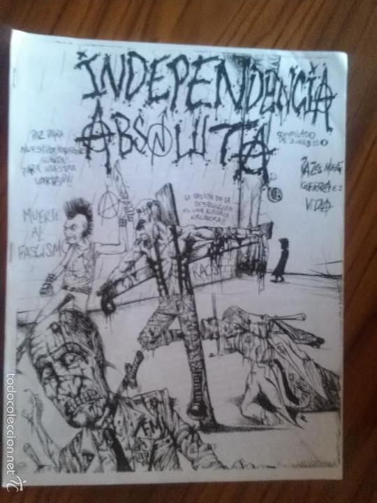 Collectionnisme de Revues et Journaux: INDEPENDENCIA ABSOLUTA. REVISTA EN FOTOCOPIAS. BUEN ESTADO. 28 P&Aacute;GINAS EN A4. caj. 96