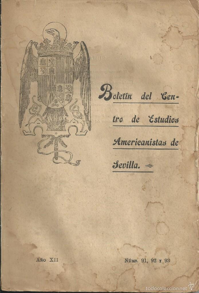 Coleccionismo de revistas y peri&oacute;dicos: BOLETIN DEL CENTRO DE ESTUDIOS AMERICANISTAS DE SEVILLA - A&Ntilde;O XII NUM 91,92 Y 93 SEVILLA 1925
