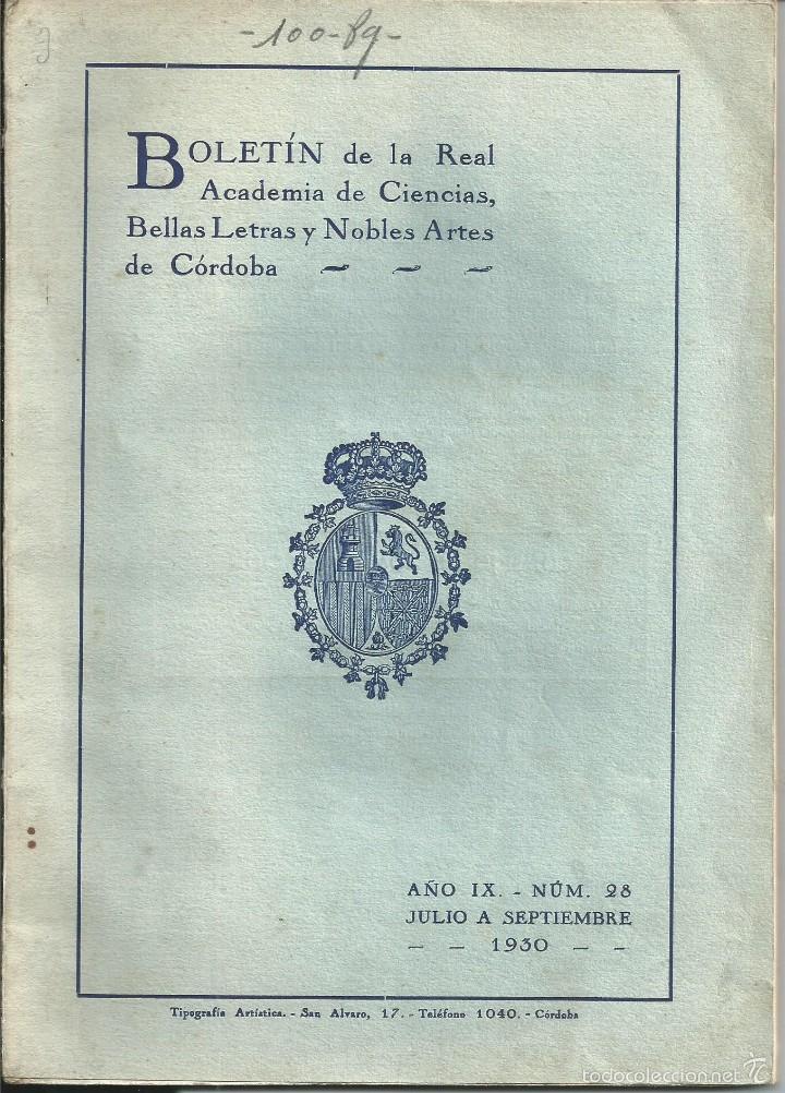 Coleccionismo de revistas y peri&oacute;dicos: BOLETIN  REAL ACADEMIA DE CIENCIAS, BELLAS LETRAS Y NOBLES ARTES DE CORDOBA. A&Ntilde;O IX. NUM.28 1930