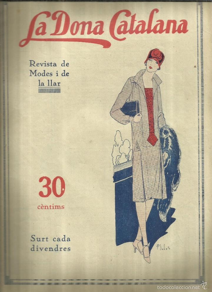 Collezionismo di Riviste e Giornali: LA DONA CATALANA. REVISTA DE MODES I DE LA LLAR. N&ordm; 57. NOVIEMBRE 1926. BARCELONA