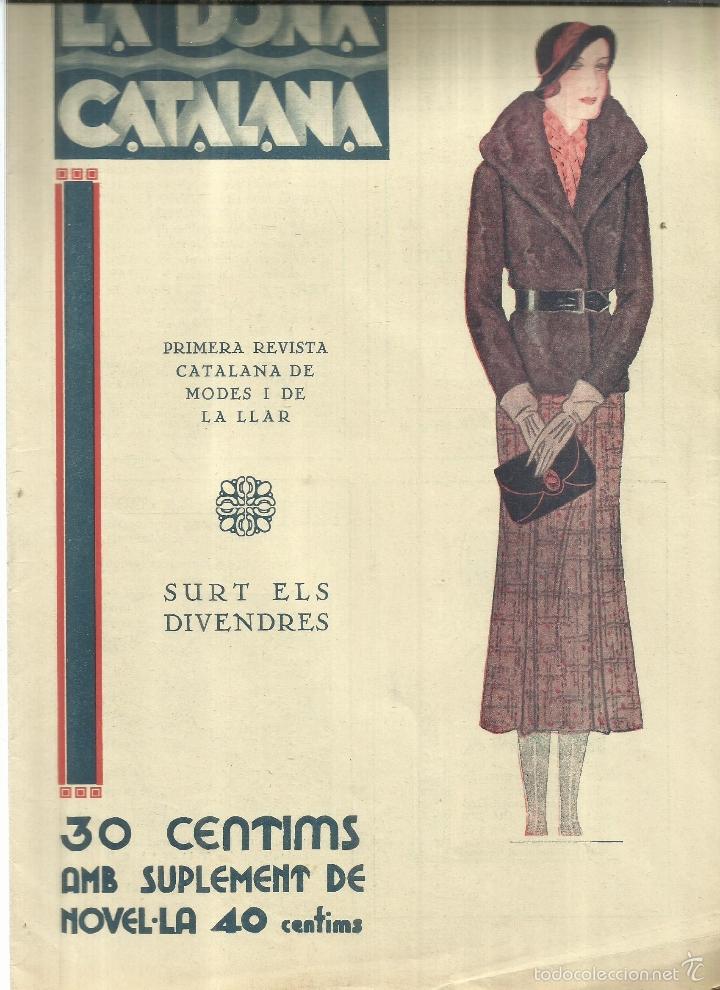 Collezionismo di Riviste e Giornali: LA DONA CATALANA. REVISTA DE MODES I DE LA LLAR. N&ordm; 326. ENERO 1932 . BARCELONA