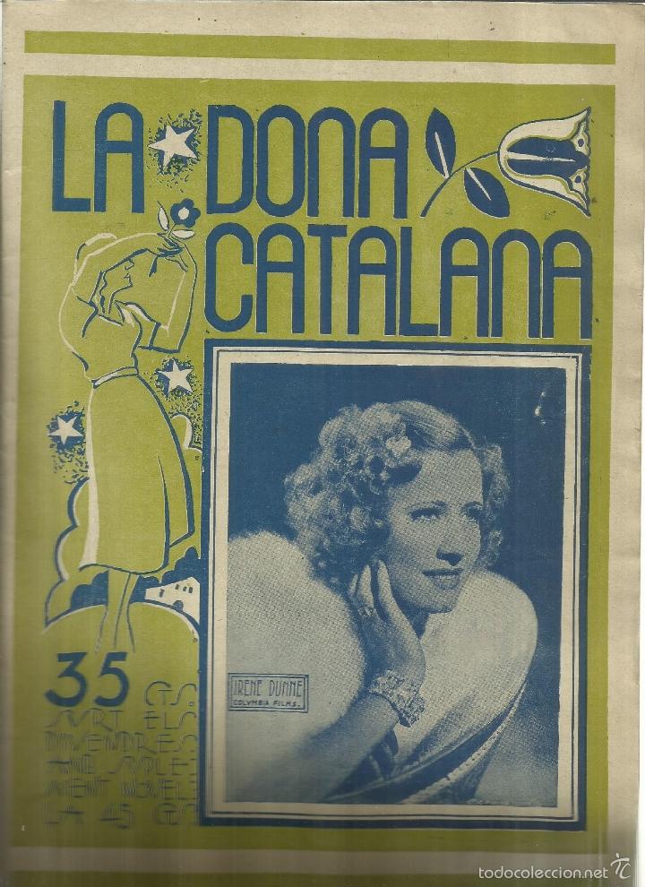 Collezionismo di Riviste e Giornali: LA DONA CATALANA. REVISTA DE MODES I DE LA LLAR. N&ordm; 614. JULIO 1937. BARCELONA