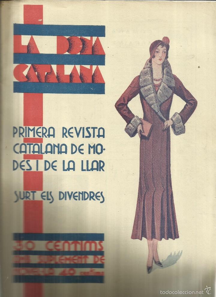 Collezionismo di Riviste e Giornali: LA DONA CATALANA. REVISTA DE MODES I DE LA LLAR. N&ordm; 318. NOVIEMBRE 1931. BARCELONA