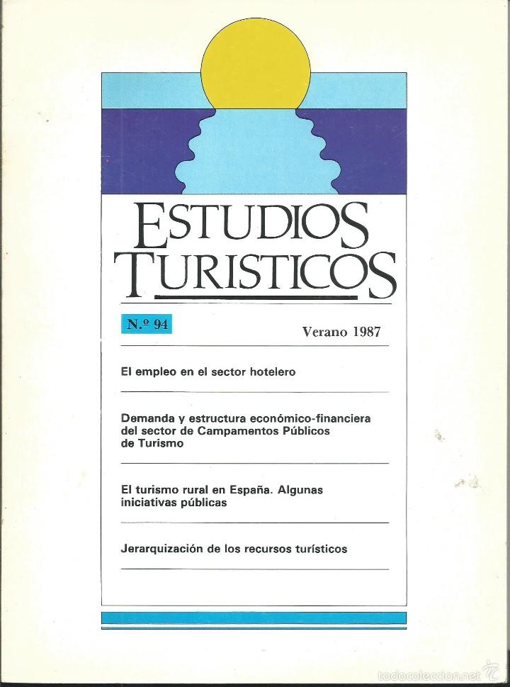 Collezionismo di Riviste e Giornali: REVISTA ESTUDIOS TURISTICOS N&ordm; 94 VERANO 1987.INSTITUTO ESTUDIOS TURISTICOS VER INDICE
