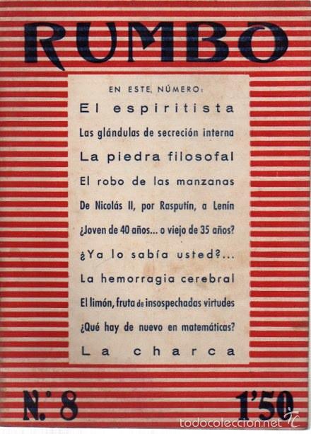 Collezionismo di Riviste e Giornali: REVISTA RUMBO. N&ordm; 8. A&Ntilde;O 1945. EL ESPIRITISTA - LA PIEDRA FILOSOFAL