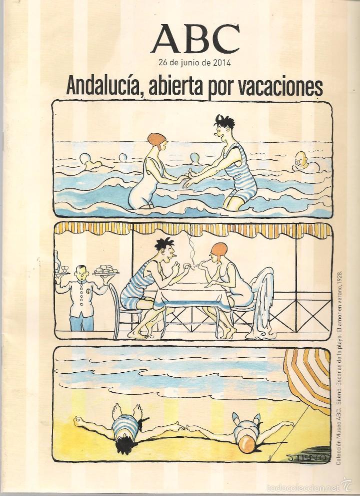 Coleccionismo de Revistas y Peri&oacute;dicos: ABC, ANDALUC&Iacute;A ABIERTA POR VACACIONES. 26 JUNIO 2014.  (Z38)
