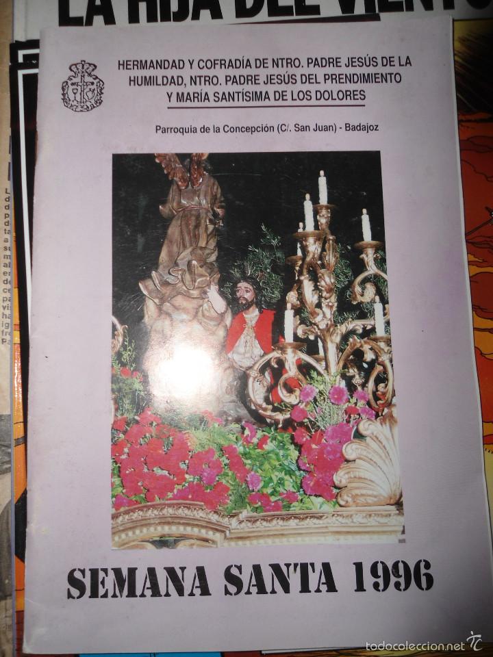 Coleccionismo de Revistas y Peri&oacute;dicos: ANTIGUA REVISTA SEMANA SANTA BADAJOZ 1996 - BOLETIN HERMANDAD Y COFRADIA ORACION EN EL HUERTO