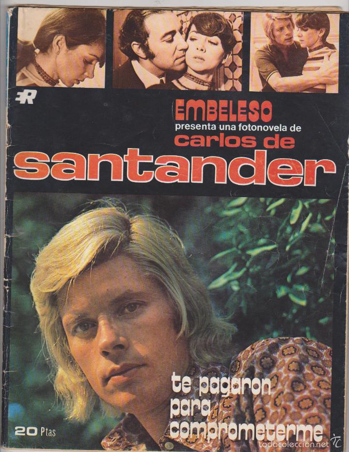 Collezionismo di Riviste e Giornali: Embeleso n&ordm;  39. Te pagaron para comprometerme. C. de Santander. Roll&aacute;n  1972.