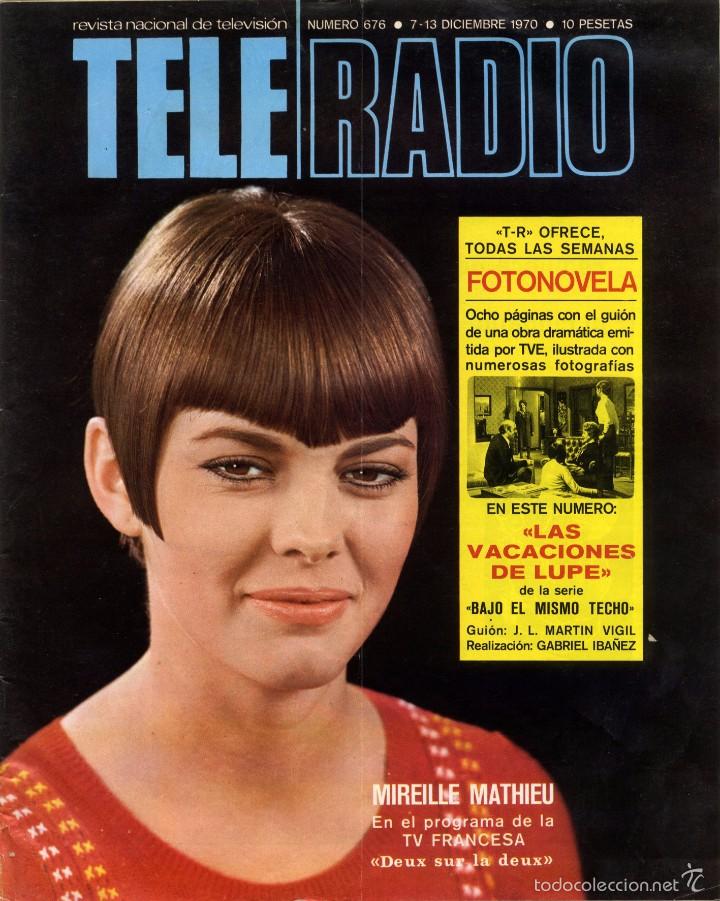Sammeln von Zeitschriften und Zeitungen: Revista Teleradio n. 676. 07/12/1970. Mireille Mathieu.