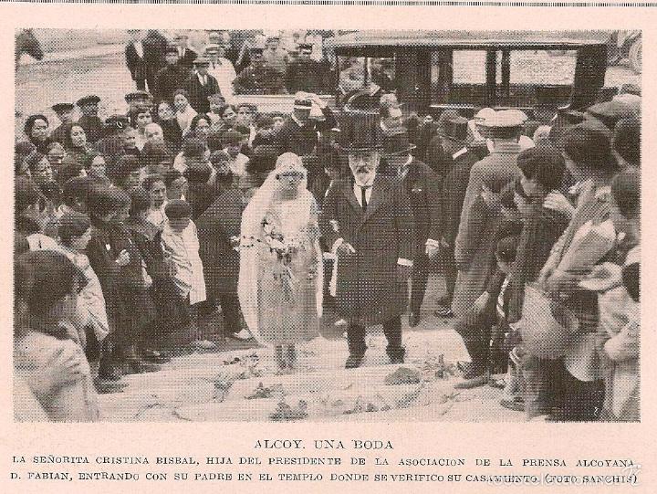 Coleccionismo de Revistas y Peri&oacute;dicos: * ALCOY * Boda de la Srta. Cristina Bisbal, hija del presidente de la asociaci&oacute;n de la prensa - 1925