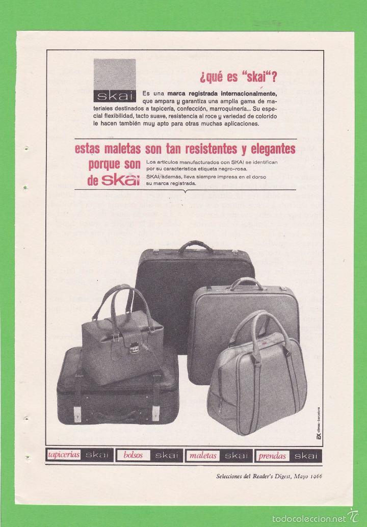 Coleccionismo de Revistas y Peri&oacute;dicos: PUBLICIDAD 1966. ANUNCIO SKAI. TAPICERIAS, BOLSOS, MALETAS, PRENDAS