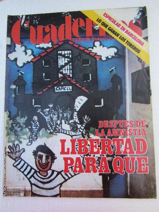 Coleccionismo de revistas y peri&oacute;dicos: cuadernos para el dialogo , n.172 , despues de la amnistia , libertad para que 1976