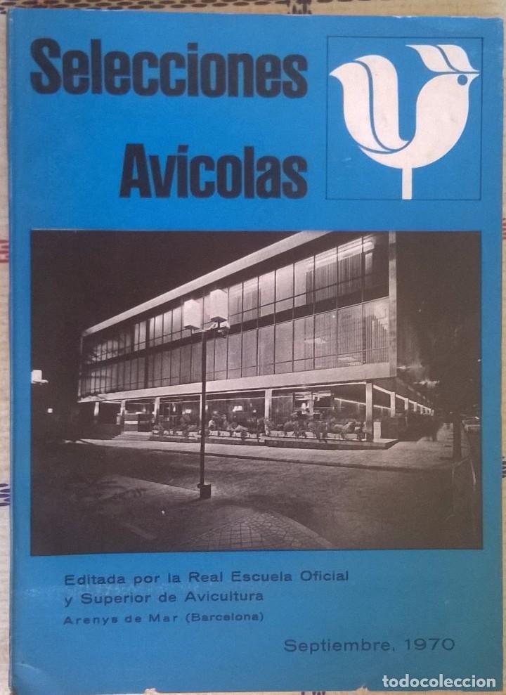 Coleccionismo de Revistas y Peri&oacute;dicos: Selecciones Avicolas Septiembre 1970