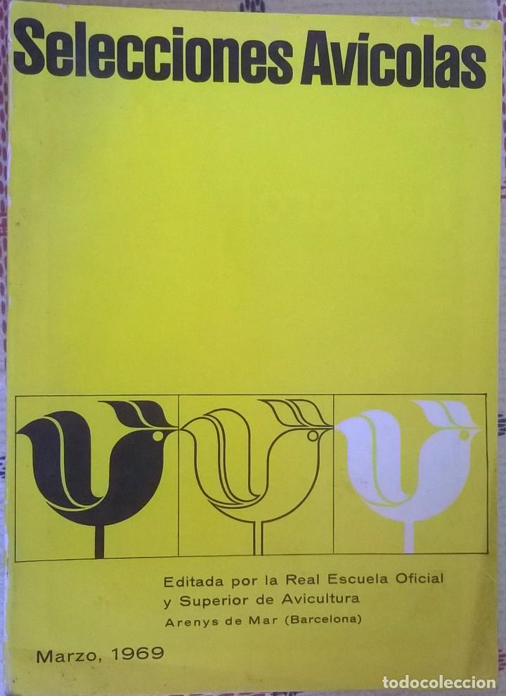 Coleccionismo de Revistas y Peri&oacute;dicos: Selecciones Avicolas Marzo 1969