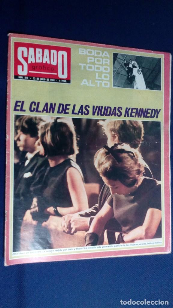 Collezionismo di Riviste e Giornali: REVISTA SABADO GRAFICO, BODA POR TODO LO ALTO Y EL CLAN DE LAS VIUDAS KENNEDY - N&ordm; 622 A&Ntilde;O 1968