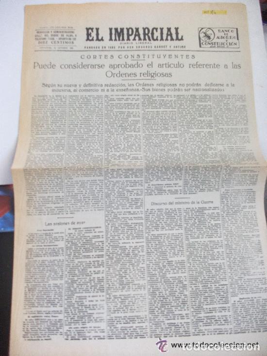 Coleccionismo de Revistas y Peri&oacute;dicos: DIARIO LIBERAL &uml;EL IMPARCIAL&uml;INFORMANDO LEY ORDENES RELIGIOSAS .14 OCTUBRE 1931 . FACSIMIL