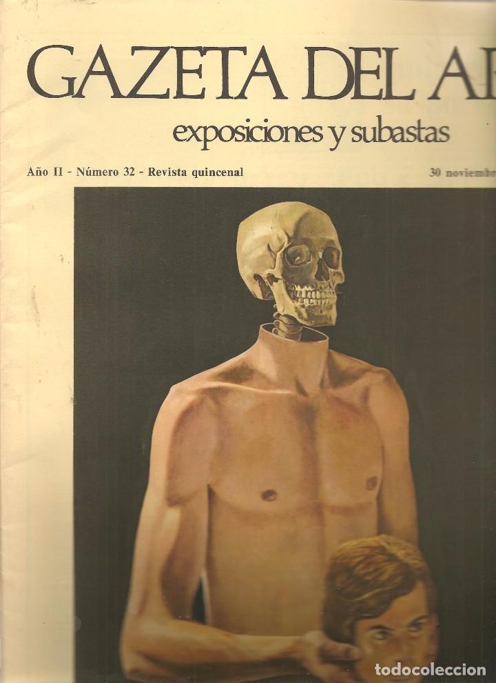 Coleccionismo de Revistas y Peri&oacute;dicos: GAZETA DEL ARTE. N&ordm; 32. MADRID: FRANK GAUNA, LA SUTIL REALIDAD DE LO REAL. 30 NOVIEMBRE 1974. (T/8)
