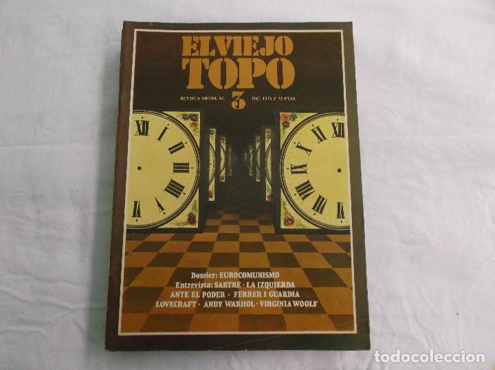 Coleccionismo de Revistas y Peri&oacute;dicos: el viejo topo n&ordm; 3,eurocomunismo,la izquierda ante el poder, andy warhol, virginia woolf,dic-1976