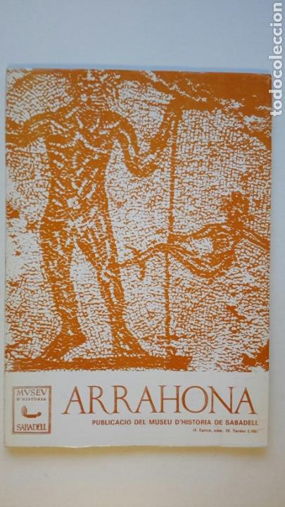 Coleccionismo de revistas y peri&oacute;dicos: Revista Arrahona. Num. 10.  1980. Sabadell. Arqueologia. S. Perp&egrave;tua. S. Cugat.Matadepera. Castellar