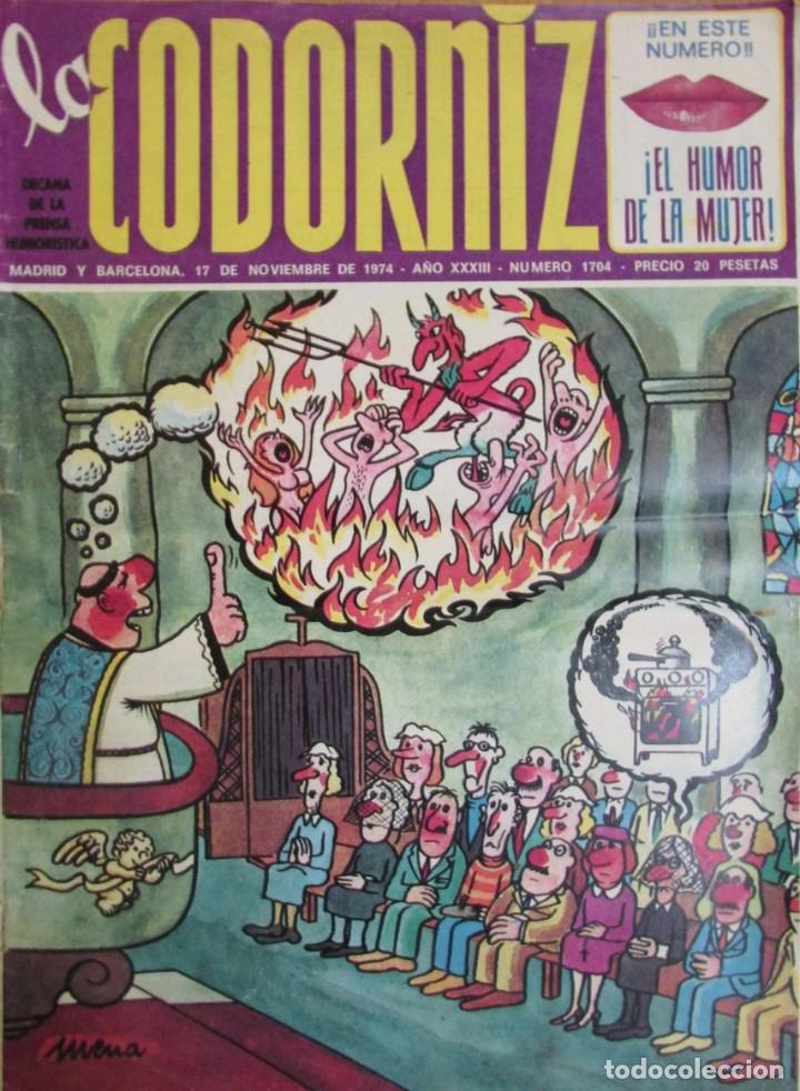 Coleccionismo de Revistas y Peri&oacute;dicos: LA CODORNIZ . N&ordm; 1704 (17 DE NOVIEMBRE DE1974)