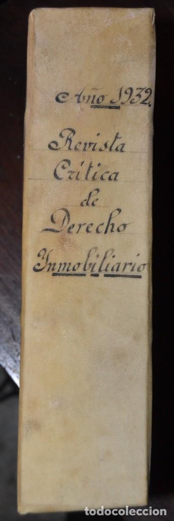 Collection Magazines and Newspapers: REVISTA CRITICA DE DERECHO INMOBILIARIO. Tomo VIII. A&ntilde;o 1932.JOSE ALFARO ENCUADERNADOR SAN SEBASTIAN