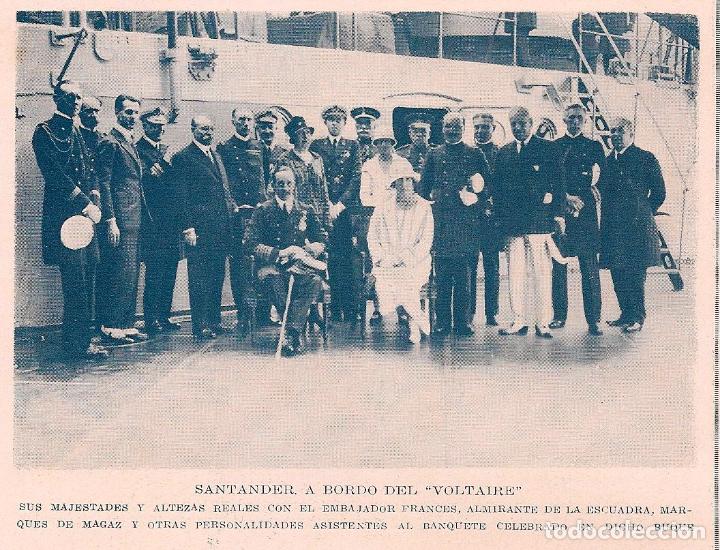 Coleccionismo de Revistas y Peri&oacute;dicos: * SANTANDER * Banquete a bordo del buque Voltaire: el rey , marqu&eacute;s de Magaz - 1925
