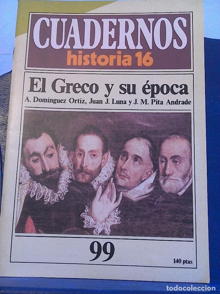 Coleccionismo de Revistas y Peri&oacute;dicos: cuadernos historia 16, n' 99. el greco y su epoca