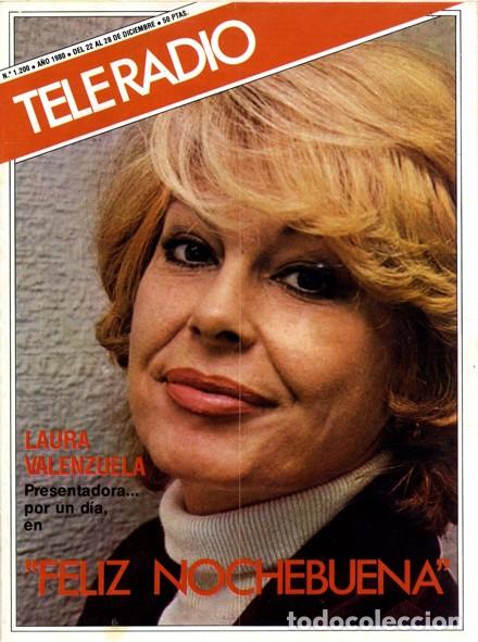 Coleccionismo de Revistas y Peri&oacute;dicos: Revista Tele Radio n. 1200. 22/12/1980. Laura Valenzuela.